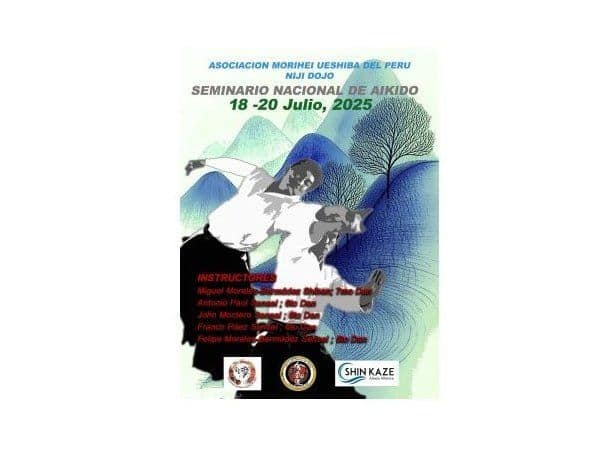 SEMINARIO NACIONAL DE AIKIDO 2025 EN PERÚ